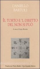 TORTO E `L DIRITTO DEL NON SI PUO`