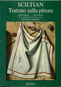 TRATTATO SULLA PITTURA ESTETICA TECNICA 92 RIPRODUZIONI