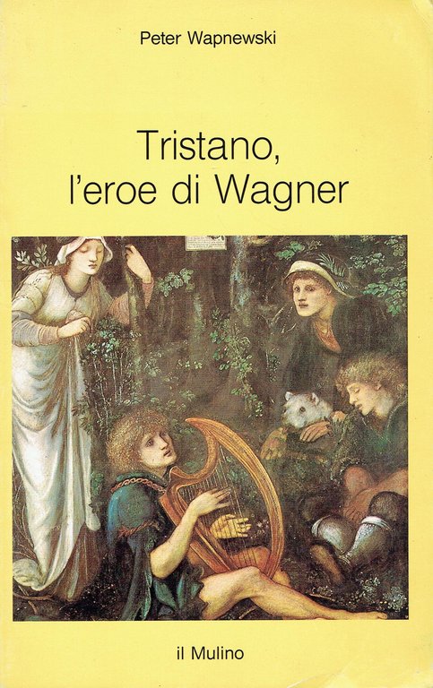 TRISTANO L`EROE DI WAGNER