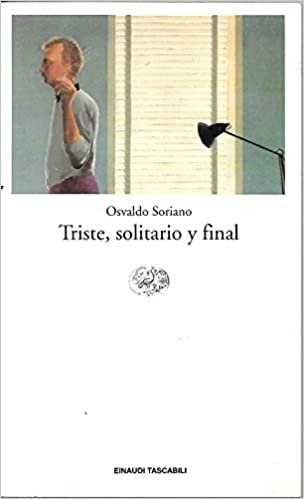 TRISTE SOLITARIO Y FINAL