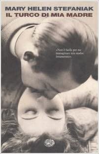 TURCO DI MIA MADRE (IL)