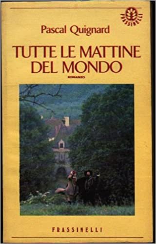 TUTTE LE MATTINE DEL MONDO