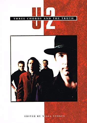 U2 - THREE CHORDS AND THE TRUTH