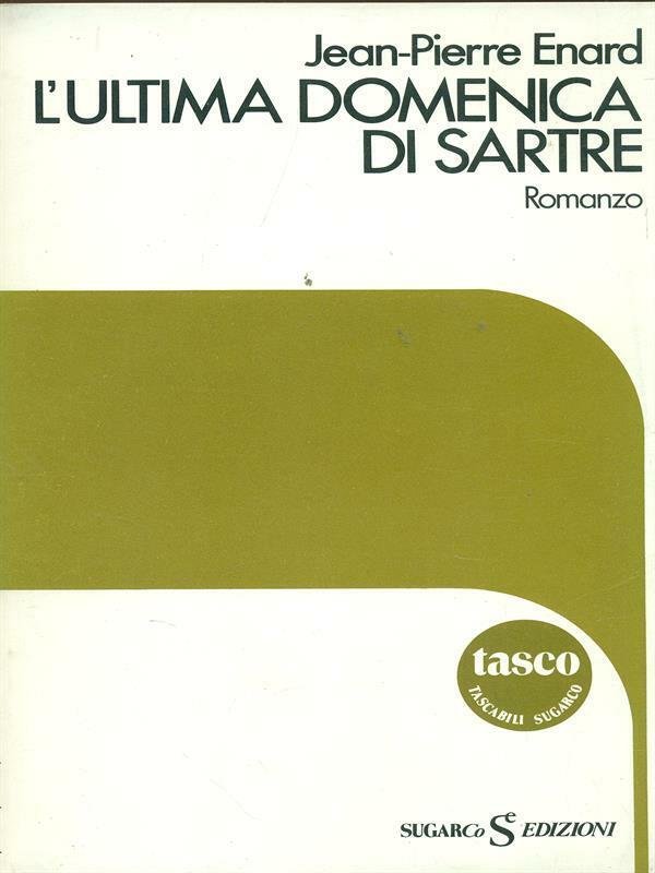 ULTIMA DOMENICA DI SARTRE