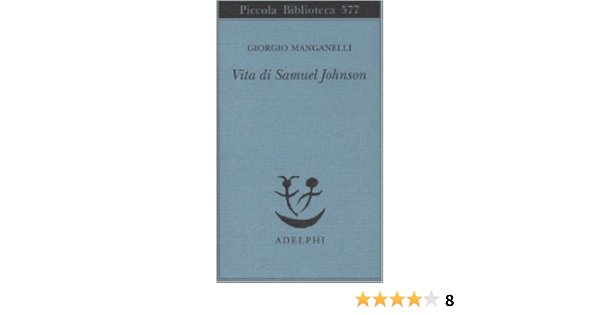 VITA DI SAMUEL JOHNSON (LA)