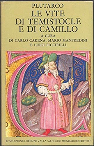 VITE DI TEMISTOCLE E CAMILLO