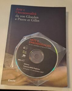 Arte e omosessualita' da Von Gloeden a Pierre et Gilles …