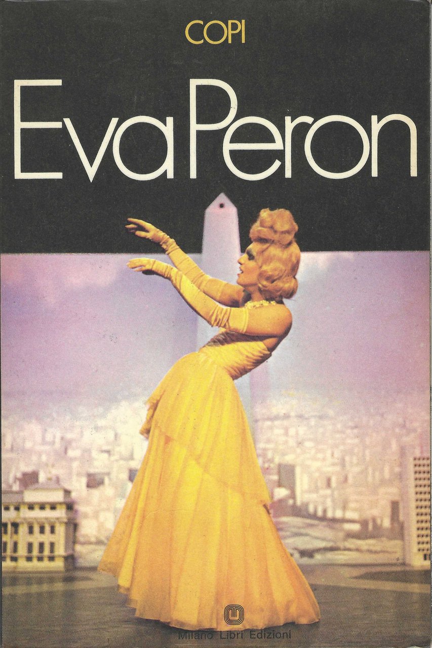 Eva Peron [COPI] - Testo italiano dello spettacolo teatrale - … | Immagine principale