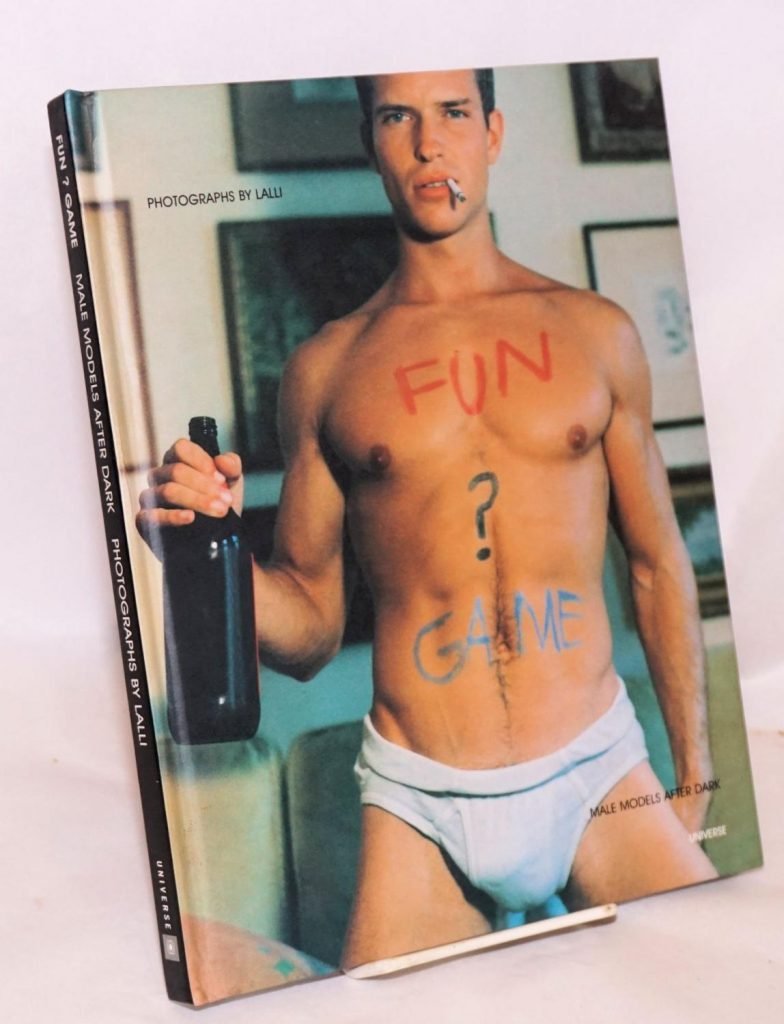 "Fun ? Game" Male Models After Dark: Photographs by Lalli …