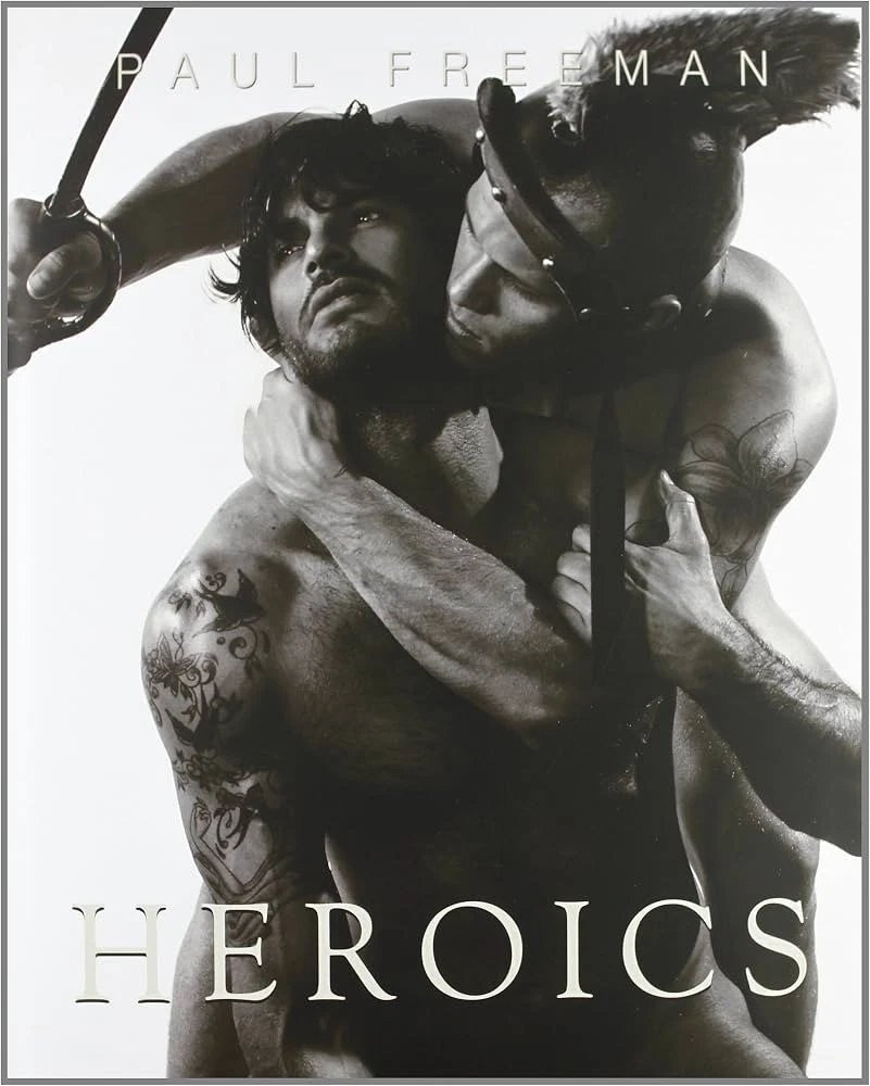 Heroics, Paul Freeman, Paul Freeman Publishing, 2011 | Immagine principale