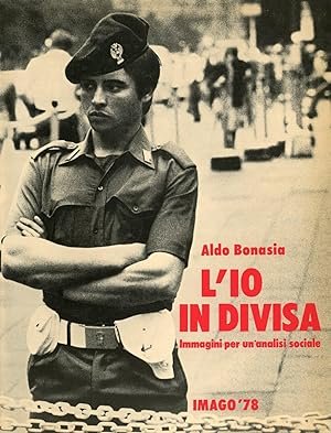 "L'io in divisa" di Aldo Bonasia