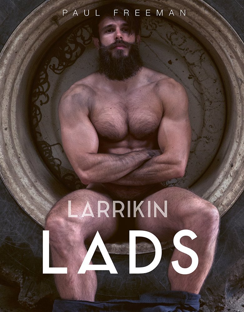 Larrikin Lads by Paul Freeman