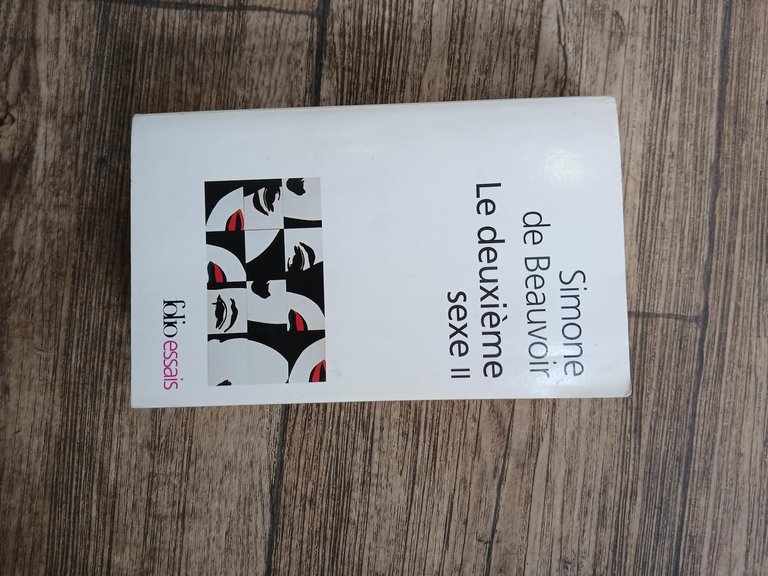 Le Deuxieme Sexe. Tome 2: L'esperience vecue by Simone de …