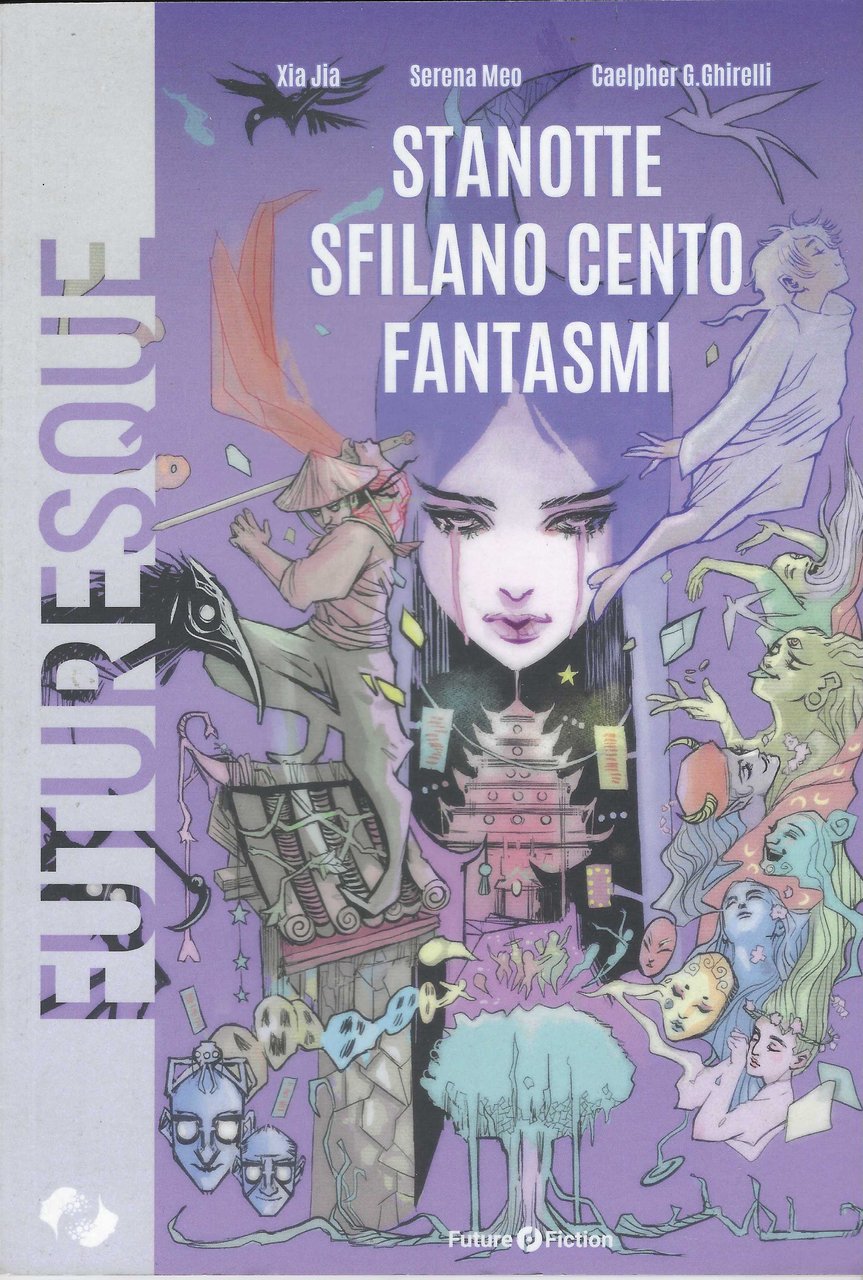 Stanotte sfilano cento fantasmi, Xia Jia, Future Fiction, 2021 | Immagine principale