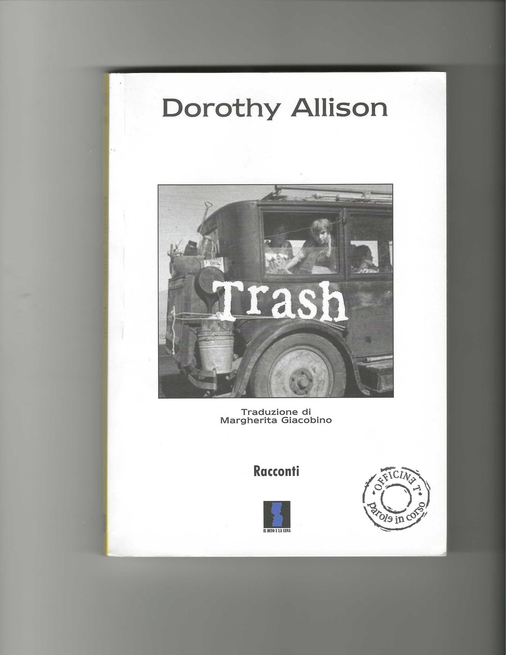Trash - Dorothy Allison | Immagine principale