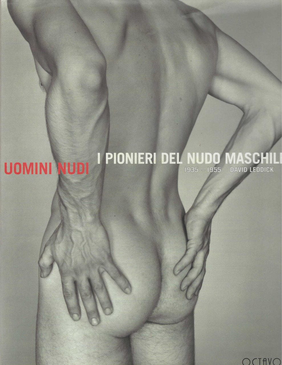 Uomini nudi. I pionieri del nudo maschile 1935 - 1955 | Immagine principale