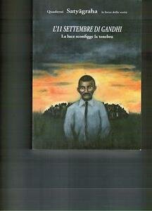 11 Settembre Di Gandhi | Immagine Gallery 2