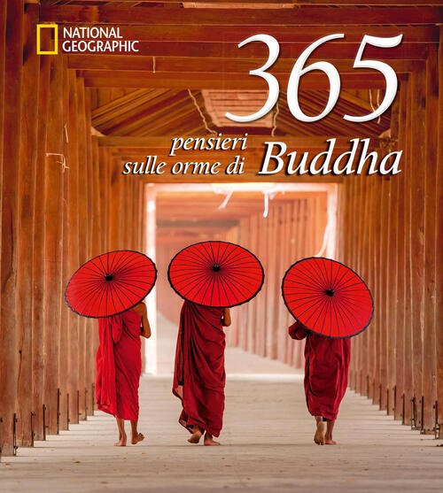 365 Pensieri Sulle Orme Di Buddha. Nuova Ediz. White Star …