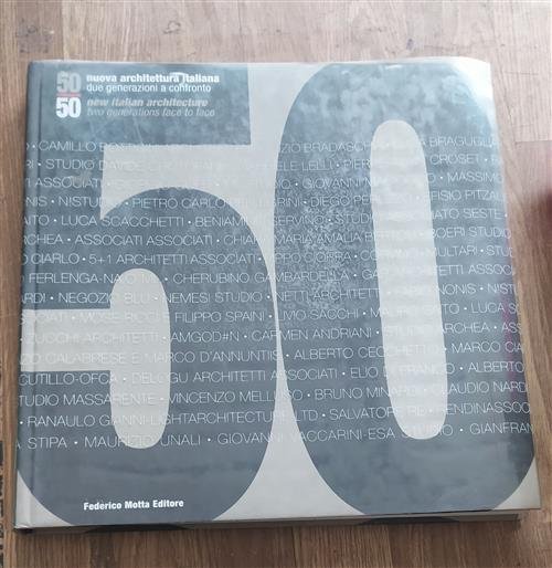 50. Nuova Architettura Italiana. Due Generazioni A Confronto | Immagine Gallery 2
