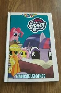 Magiche Leggende. My Little Pony. Il Mio Primo Fumetto