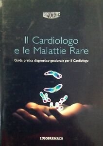 Il Cardiologo E Le Malattie Rare Hippocrates Lusofarmaco Guida Pratica … | Immagine principale