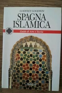 Spagna Islamica Godfrey Goodwin | Immagine principale