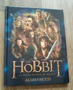 Lo Hobbit. La Desolazione Di Smaug. L'almanacco