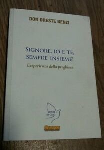 Signore, Io E Te, Sempre Insieme! L'esperienza Della Preghiera | Immagine principale