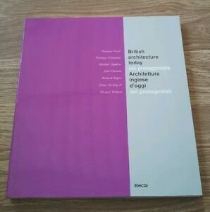 Architettura Inglese D'oggi. Sei Protagonisti. Catalogo. Ediz. Italiana E Inglese