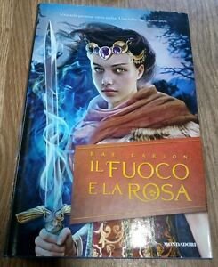 Fuoco E La Rosa (Il)