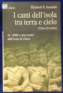 I Canti Dell'isola Tra Terra E Cielo. Il Libro Di …