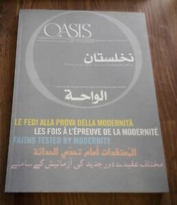 Oasis Le Fedi Alla Prova Della Modernità Rivista