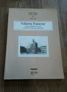 Volterra Francese. Finanze Pubbliche, Imposte E Produzione Negli Anni Napoleonici | Immagine principale