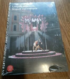 Lingue Taglienti, Lingue Avvelenate