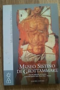 Guida Alle Opere Museo Sistino Di Grotta