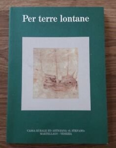 Per Terre Lontane Testimonianze Dei Nostri Missionari Cassa Rurale Ed …