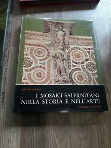I Mosaici Salernitani Nella Storia E Nell'arte A. Carucci Di … | Immagine principale