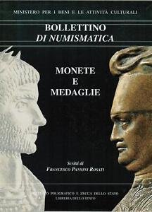 Bollettino Di Numismatica. Monete E Medaglie. 2 Volumi