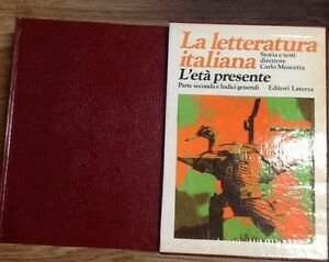 La Letteratura Italiana. L 'Et‡ Presente. Storia E Testi. Parte …