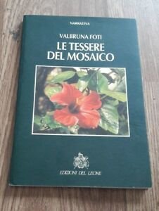Le Tessere Del Mosaico Narrativa Edizioni Del Leone