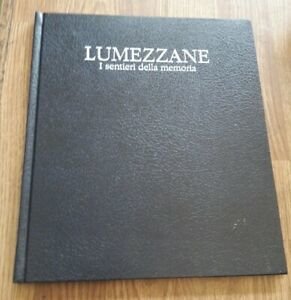 Lumezzane I Sentiri Della Memoria Edizioni Negri 1999 | Immagine principale