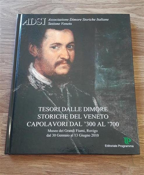 Tesori Dalle Dimore Storiche Del Veneto