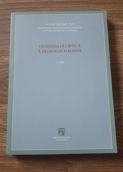 Quaderni Di Critica E Filologia Italiana 1 -2004 Rossano Pestarino …