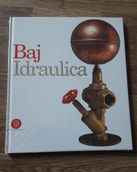 Baj. Idraulica