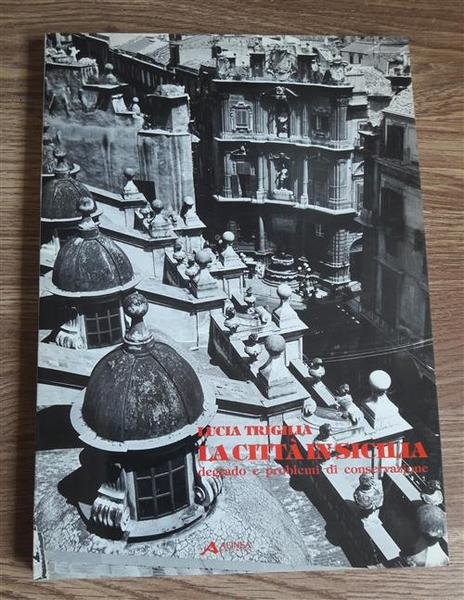 La Città In Sicilia Degrado E Problemi | Immagine principale