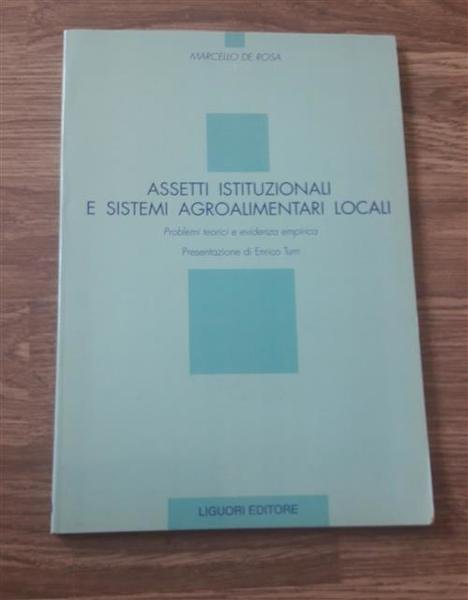 Assetti Istituzionali E Sistemi Agroalimentari Locali