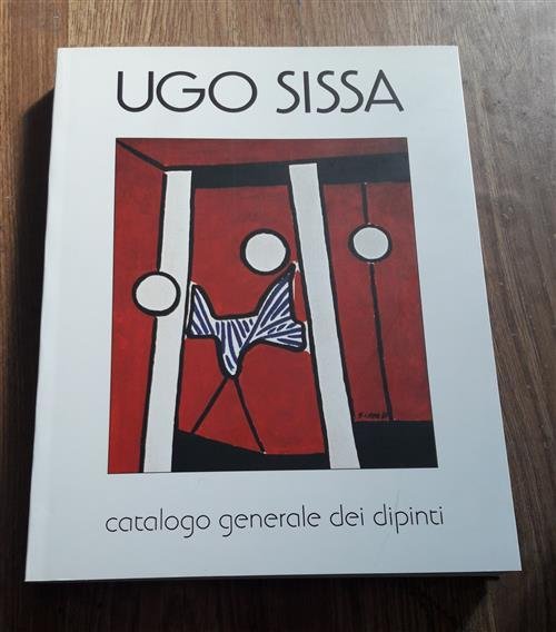 Ugo Sissa Catalogo Generale Dei Dipinti