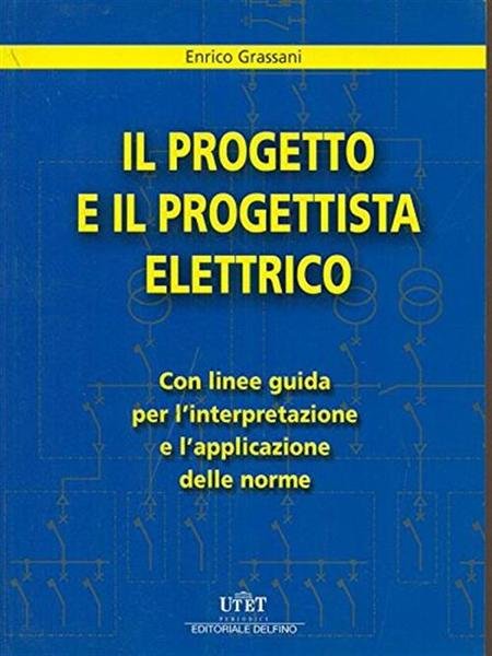 Il Progetto E Il Progettista Elettrico | Immagine principale