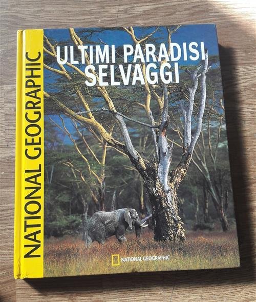 Ultimi Paradisi Selvaggi