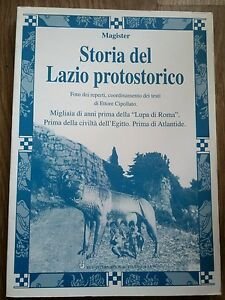 Storia Del Lazio Protostorico. Prima Della Civilta D'egitto, Prima Di …